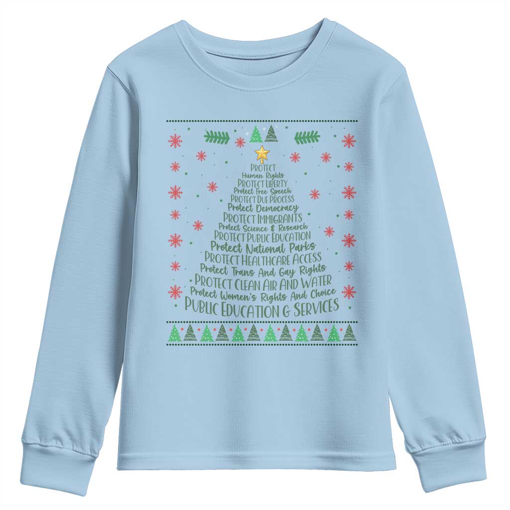 Ugly Activist Christmas Tree Youth Sweatshirt Human Rights Xmas Gift TS12 Light Blue Print Your Wear
