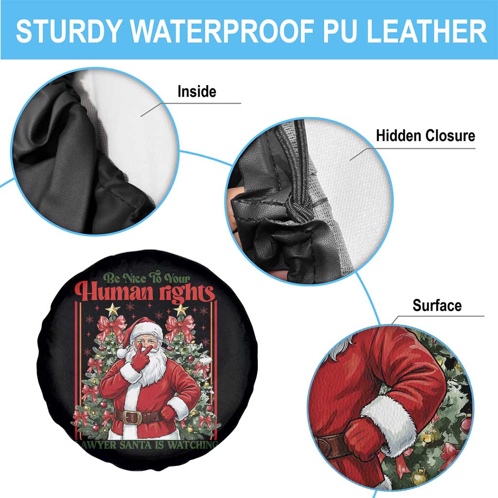 Christmas Gift Spare Tire Cover Be Nice To Your Human Rights Lawyer Santa Is Watching TS12 Print Your Wear