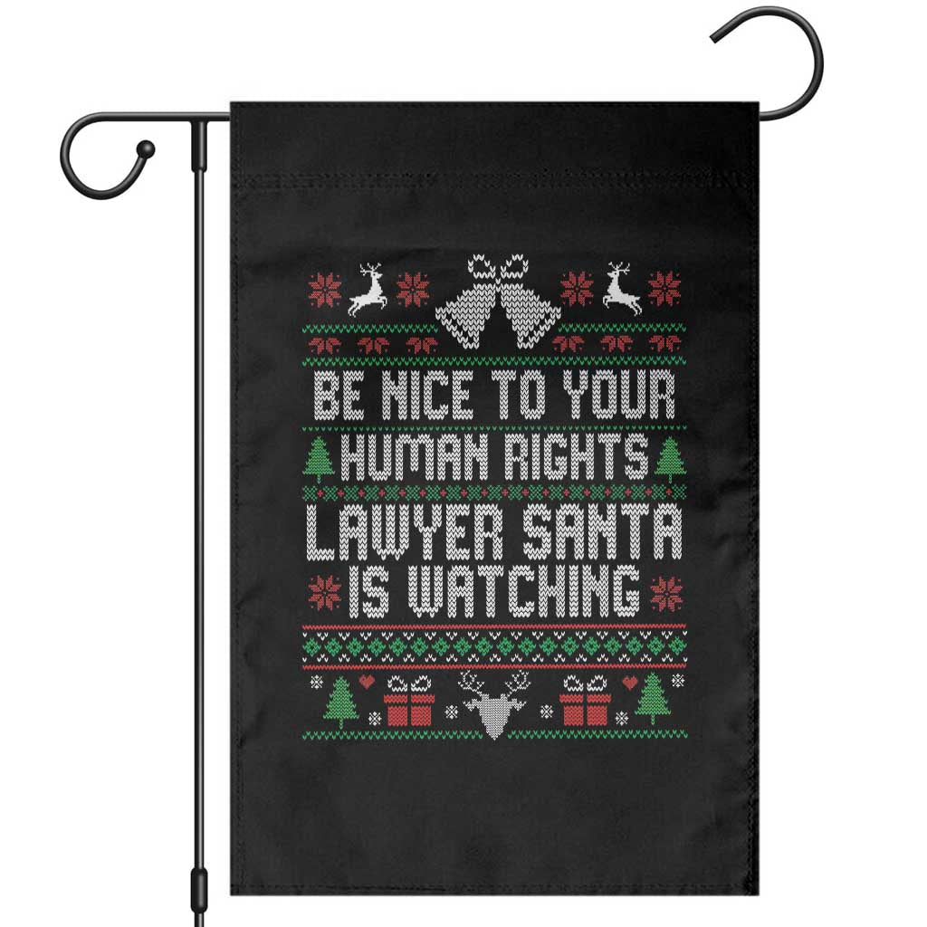 Christmas Ugly Gift Garden Flag Funny Human Rights Lawyer Santa Is Watching TS12 Black Print Your Wear