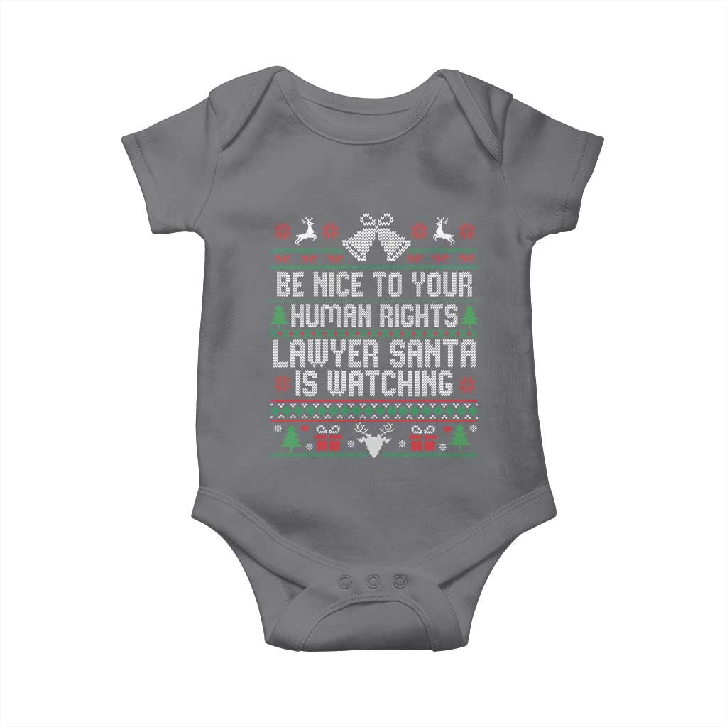Christmas Ugly Gift Baby Onesie Funny Human Rights Lawyer Santa Is Watching TS12 Charcoal Print Your Wear