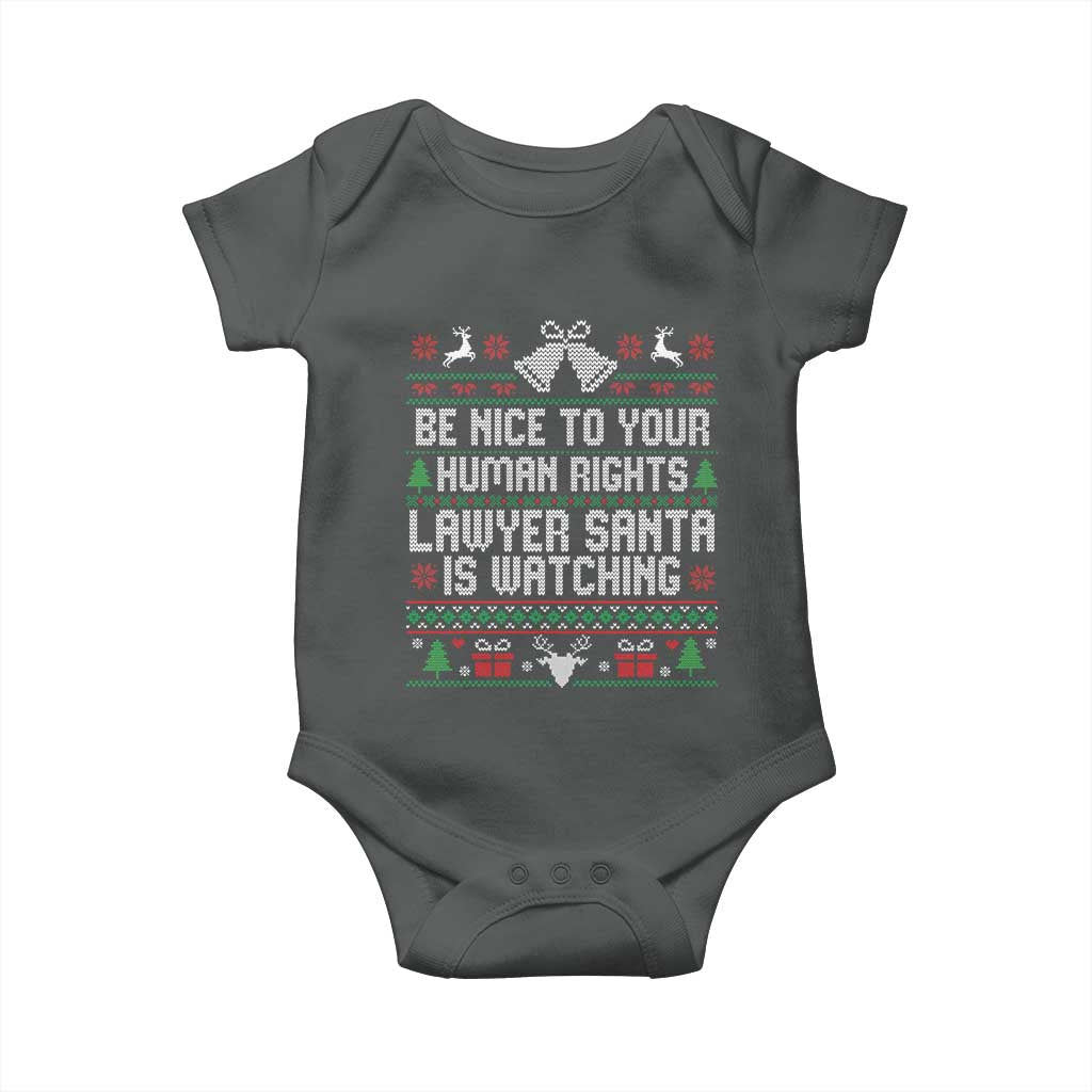 Christmas Ugly Gift Baby Onesie Funny Human Rights Lawyer Santa Is Watching TS12 Dark Heather Print Your Wear