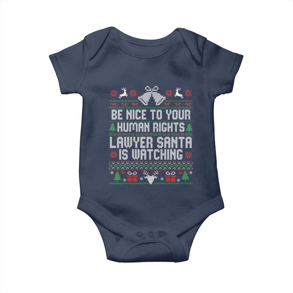 Christmas Ugly Gift Baby Onesie Funny Human Rights Lawyer Santa Is Watching TS12 Navy Print Your Wear