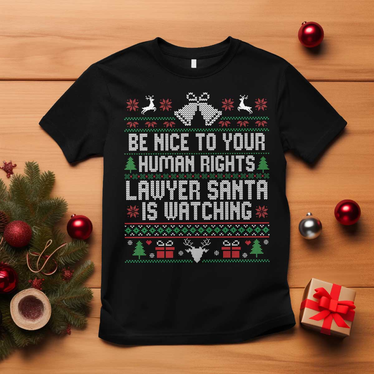 Christmas Ugly Gift T Shirt Funny Human Rights Lawyer Santa Is Watching TS12 Black Print Your Wear
