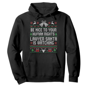 Christmas Ugly Gift Hoodie Funny Human Rights Lawyer Santa Is Watching TS12 Black Print Your Wear
