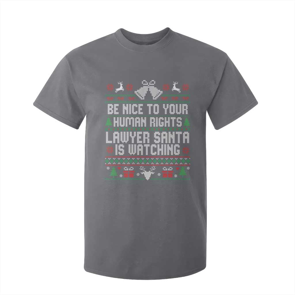 Christmas Ugly Gift T Shirt For Kid Funny Human Rights Lawyer Santa Is Watching TS12 Charcoal Print Your Wear