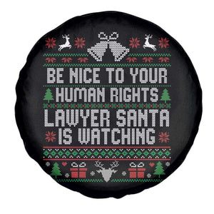Christmas Ugly Gift Spare Tire Cover Funny Human Rights Lawyer Santa Is Watching TS12 Print Your Wear