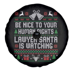 Christmas Ugly Gift Spare Tire Cover Funny Human Rights Lawyer Santa Is Watching TS12 Print Your Wear