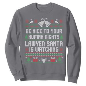 Christmas Ugly Gift Sweatshirt Funny Human Rights Lawyer Santa Is Watching TS12 Charcoal Print Your Wear