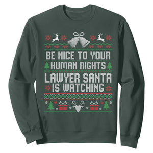Christmas Ugly Gift Sweatshirt Funny Human Rights Lawyer Santa Is Watching TS12 Dark Forest Green Print Your Wear