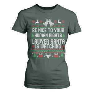 Christmas Ugly Gift T Shirt For Women Funny Human Rights Lawyer Santa Is Watching TS12 Dark Forest Green Print Your Wear