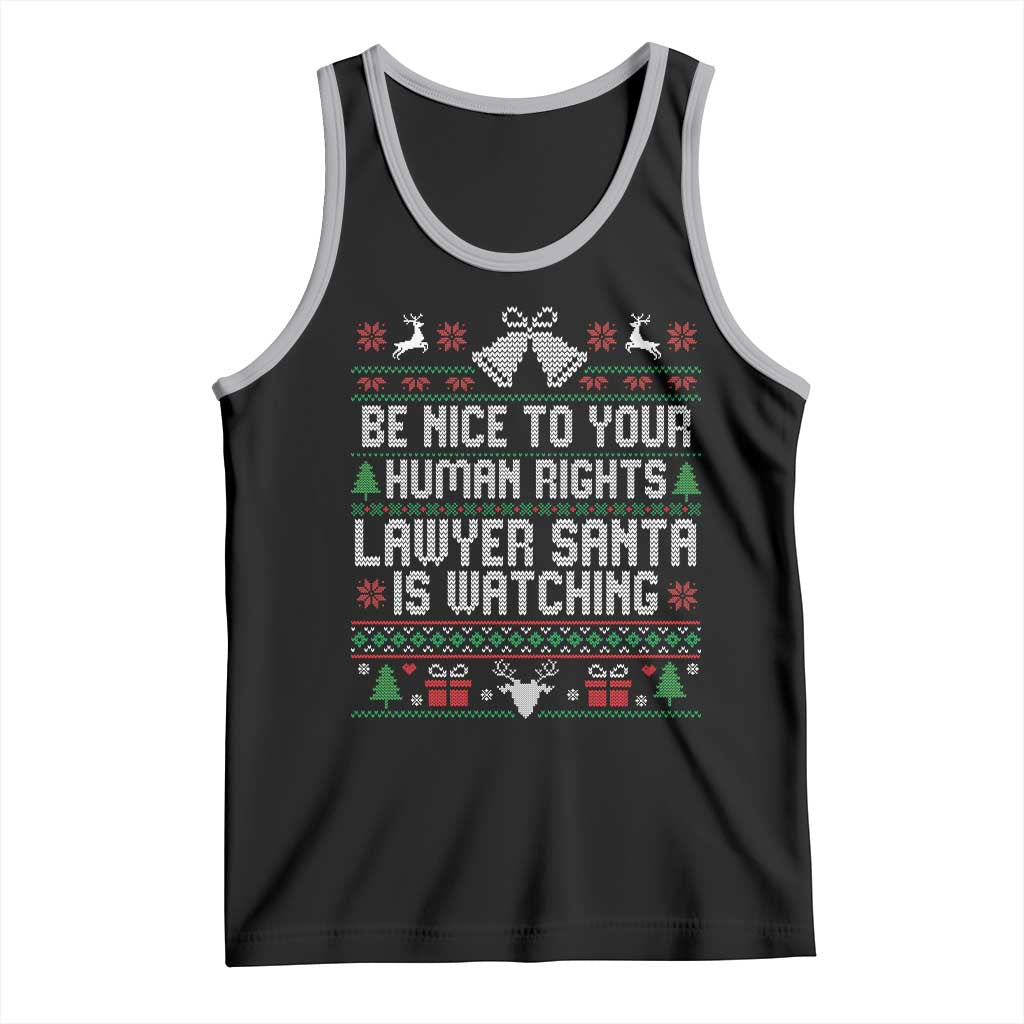 Christmas Ugly Gift Tank Top Funny Human Rights Lawyer Santa Is Watching TS12 Black Athletic Heather Print Your Wear