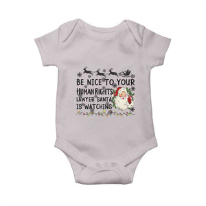 Funny Human Rights Lawyer Christmas Santa Is Watching Gift Baby Onesie TS12 Ice Gray Print Your Wear