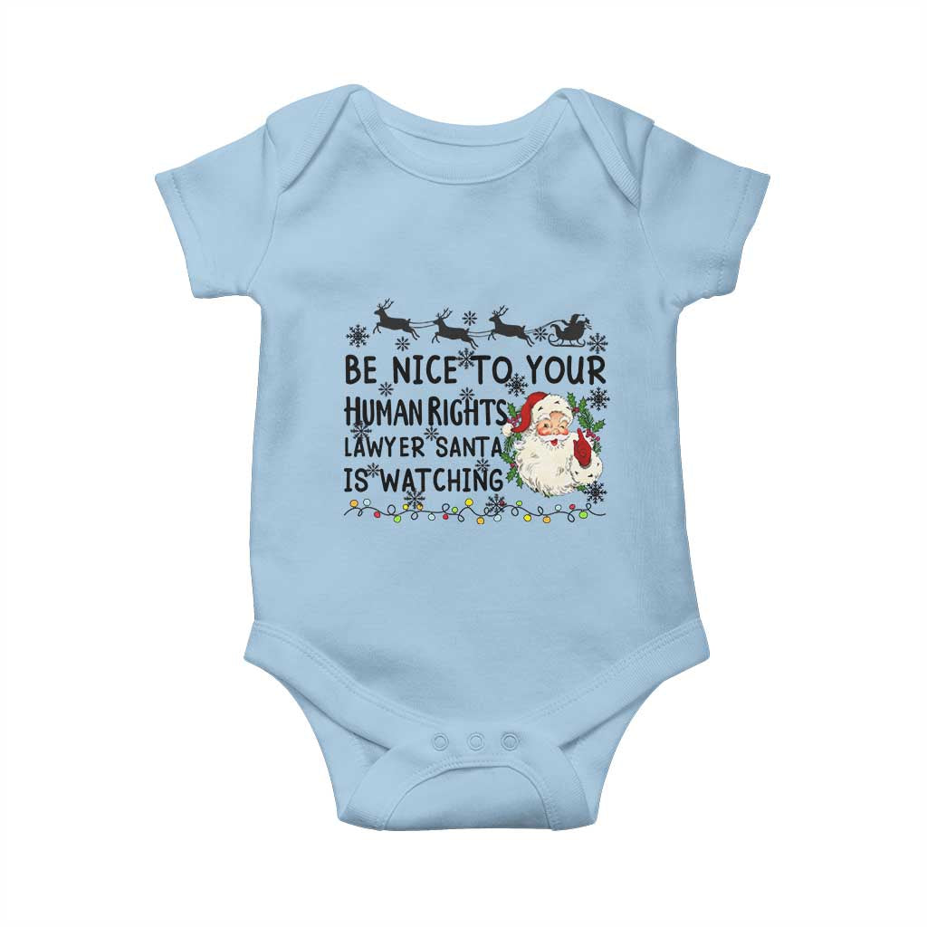 Funny Human Rights Lawyer Christmas Santa Is Watching Gift Baby Onesie TS12 Light Blue Print Your Wear