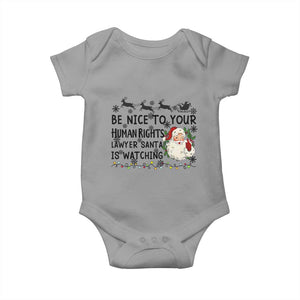 Funny Human Rights Lawyer Christmas Santa Is Watching Gift Baby Onesie TS12 Sport Gray Print Your Wear