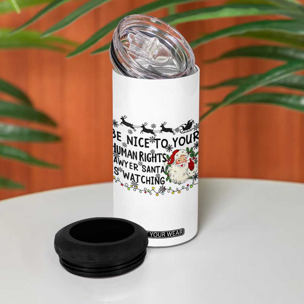 Funny Human Rights Lawyer Christmas Santa Is Watching Gift 4 in 1 Can Cooler Tumbler TS12 Print Your Wear
