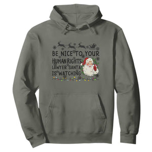 Funny Human Rights Lawyer Christmas Santa Is Watching Gift Hoodie TS12 Military Green Print Your Wear