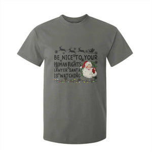 Funny Human Rights Lawyer Christmas Santa Is Watching Gift T Shirt For Kid TS12 Military Green Print Your Wear