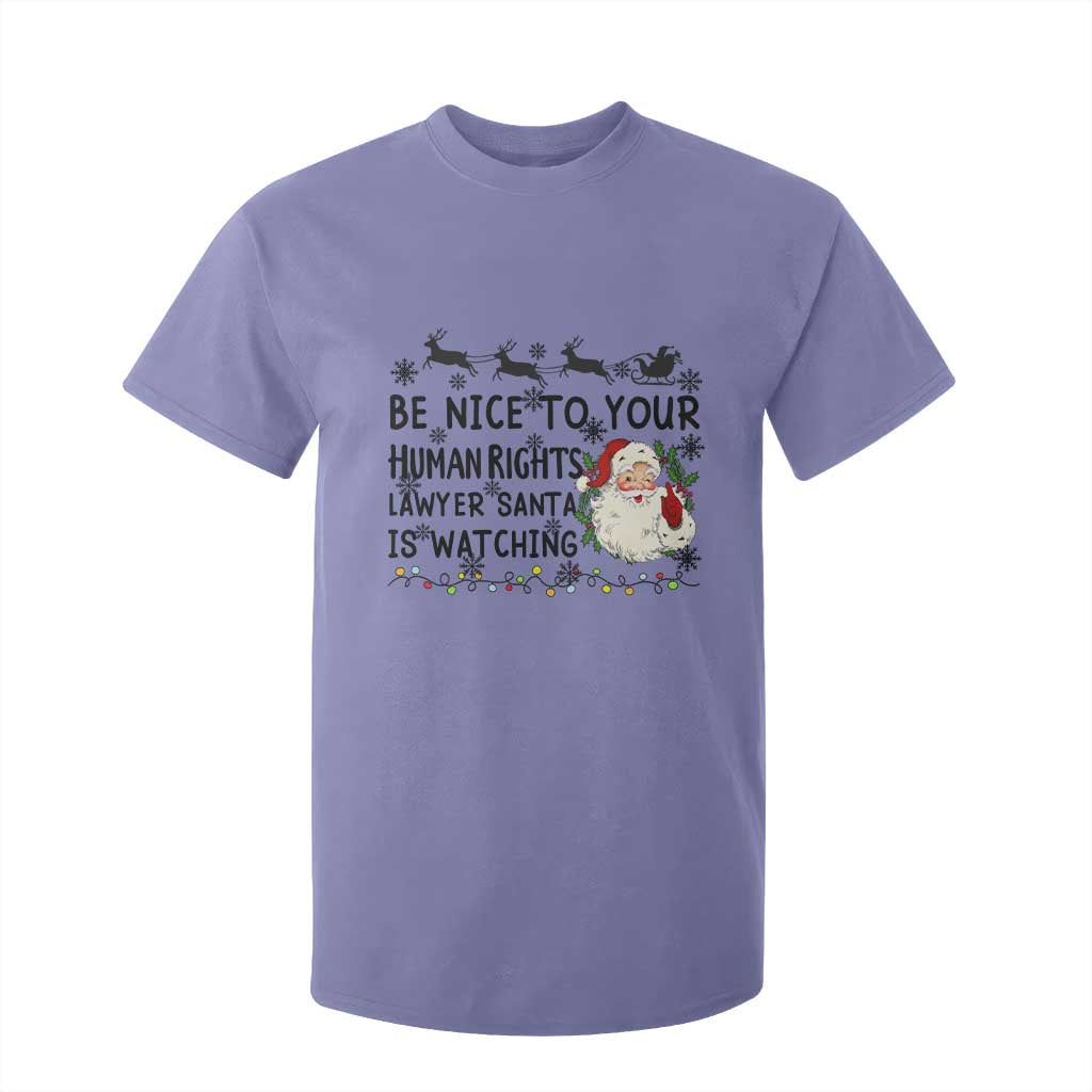 Funny Human Rights Lawyer Christmas Santa Is Watching Gift T Shirt For Kid TS12 Violet Print Your Wear