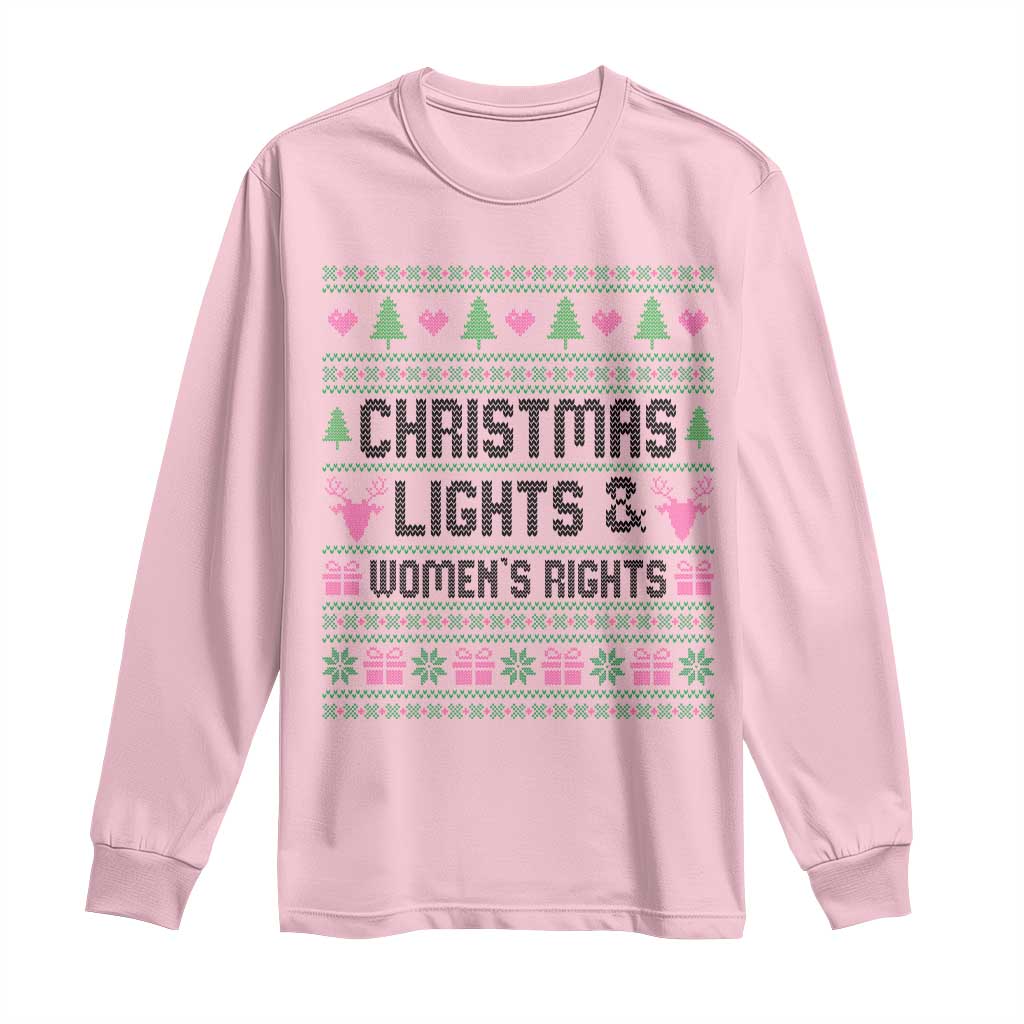 Christmas Lights And Womens Rights Long Sleeve Shirt Equality Feminist Gift TS12 Light Pink Print Your Wear