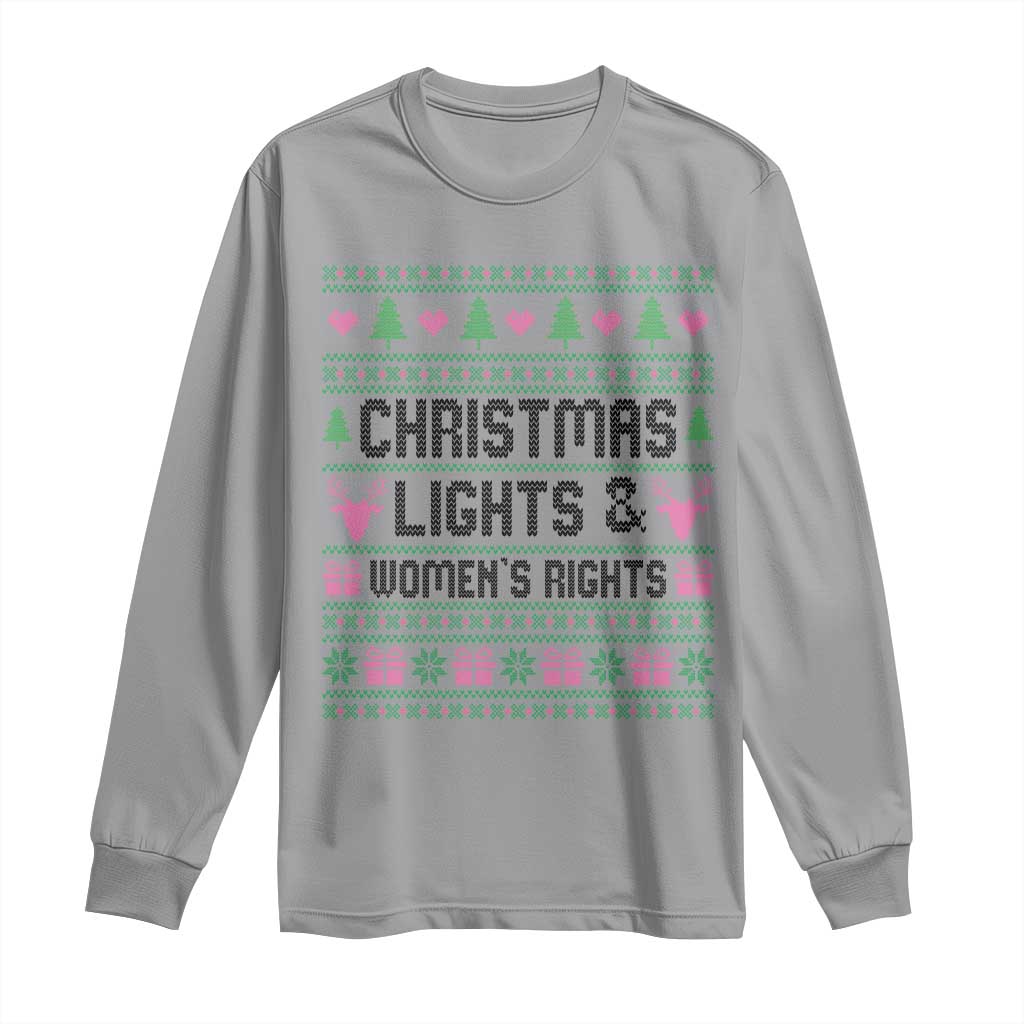 Christmas Lights And Womens Rights Long Sleeve Shirt Equality Feminist Gift TS12 Sport Gray Print Your Wear