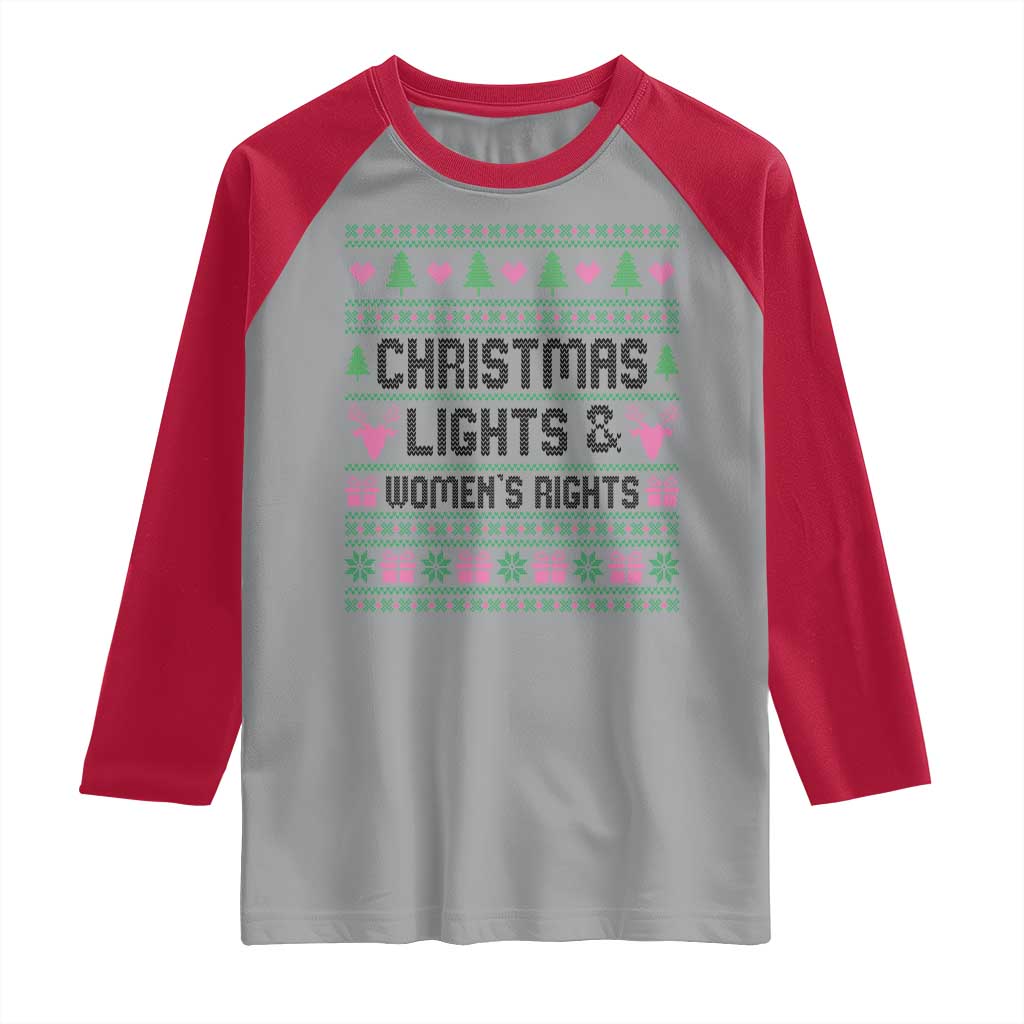 Christmas Lights And Womens Rights Raglan Shirt Equality Feminist Gift TS12 Sport Gray Red Print Your Wear