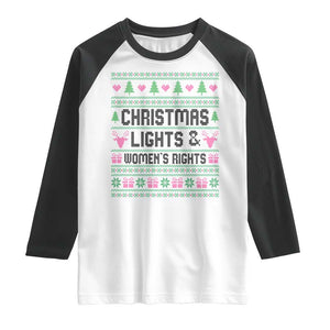 Christmas Lights And Womens Rights Raglan Shirt Equality Feminist Gift TS12 White Black Print Your Wear