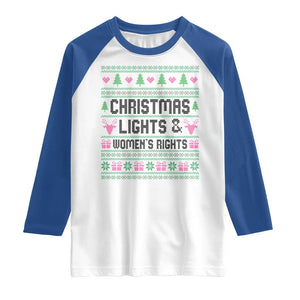 Christmas Lights And Womens Rights Raglan Shirt Equality Feminist Gift TS12 White Royal Print Your Wear