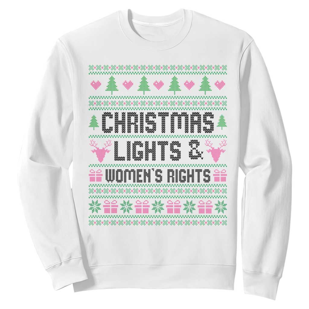 Christmas Lights And Womens Rights Sweatshirt Equality Feminist Gift TS12 White Print Your Wear