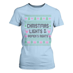Christmas Lights And Womens Rights T Shirt For Women Equality Feminist Gift TS12 Light Blue Print Your Wear