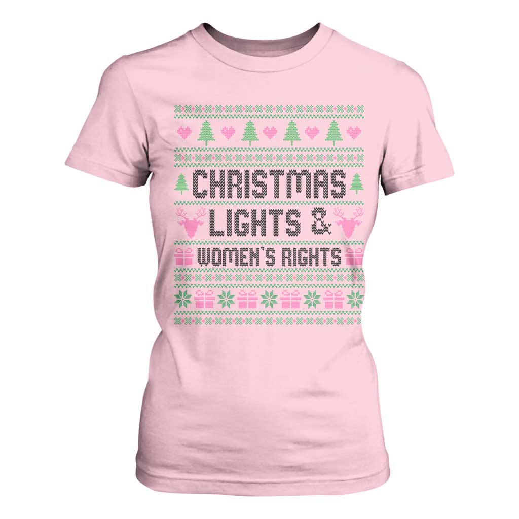 Christmas Lights And Womens Rights T Shirt For Women Equality Feminist Gift TS12 Light Pink Print Your Wear