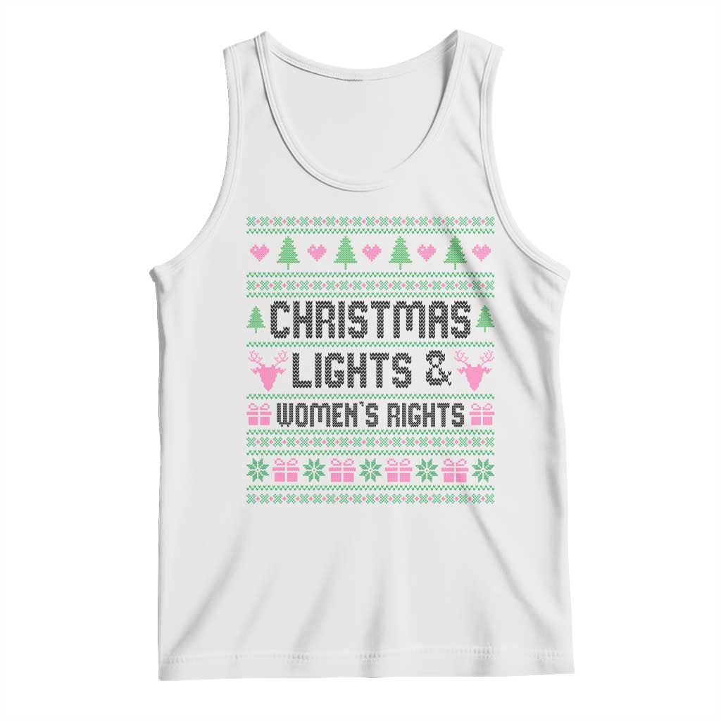 Christmas Lights And Womens Rights Tank Top Equality Feminist Gift TS12 White Print Your Wear