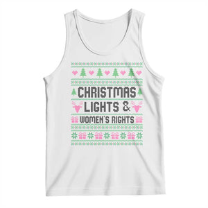 Christmas Lights And Womens Rights Tank Top Equality Feminist Gift TS12 White Print Your Wear