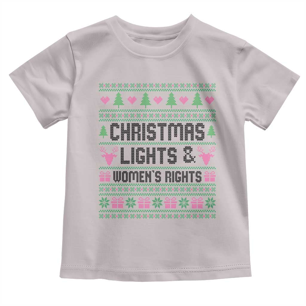 Christmas Lights And Womens Rights Toddler T Shirt Equality Feminist Gift TS12 Ice Gray Print Your Wear
