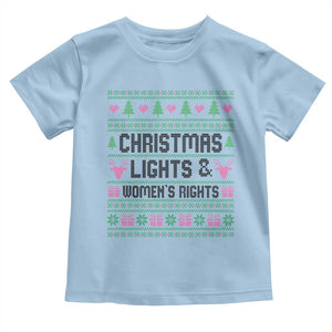 Christmas Lights And Womens Rights Toddler T Shirt Equality Feminist Gift TS12 Light Blue Print Your Wear