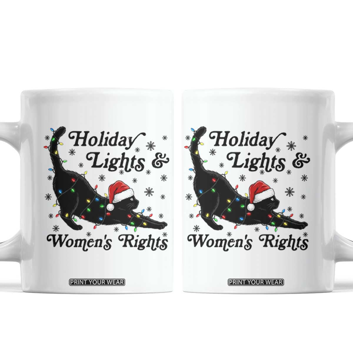 Sexy Cat Holiday Lights Womens Rights Supporter Coffee Mug Christmas Feminist Gift TS12 White Print Your Wear
