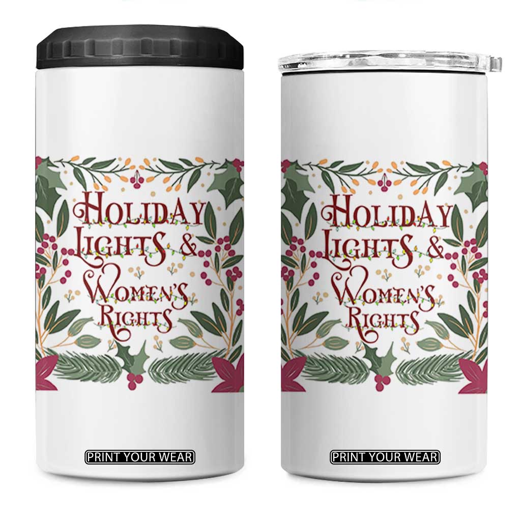 Holiday Lights Womens Rights Supporter 4 in 1 Can Cooler Tumbler Feminist Activist Christmas Gift TS12 One Size: 16 oz White Print Your Wear