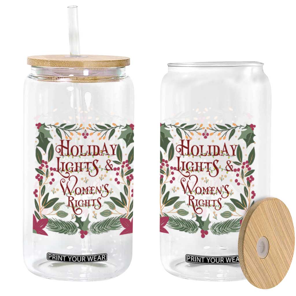 Holiday Lights Womens Rights Supporter Glass Can Feminist Activist Christmas Gift TS12 Print Your Wear