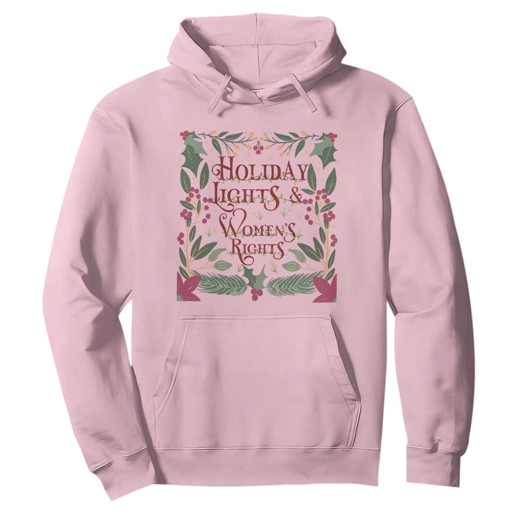 Holiday Lights Womens Rights Supporter Hoodie Feminist Activist Christmas Gift TS12 Light Pink Print Your Wear