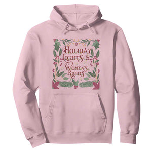 Holiday Lights Womens Rights Supporter Hoodie Feminist Activist Christmas Gift TS12 Light Pink Print Your Wear