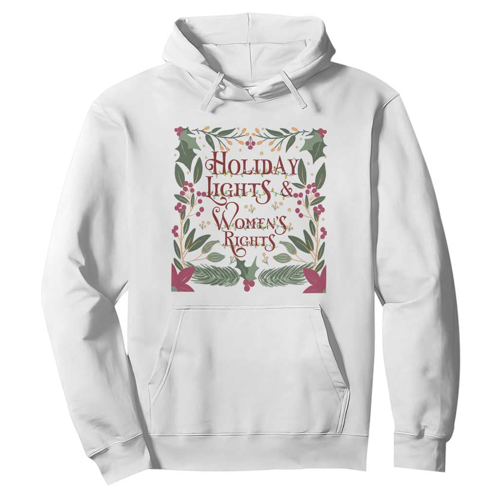 Holiday Lights Womens Rights Supporter Hoodie Feminist Activist Christmas Gift TS12 White Print Your Wear