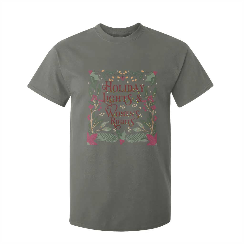 Holiday Lights Womens Rights Supporter T Shirt For Kid Feminist Activist Christmas Gift TS12 Military Green Print Your Wear