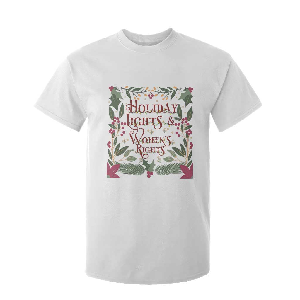 Holiday Lights Womens Rights Supporter T Shirt For Kid Feminist Activist Christmas Gift TS12 White Print Your Wear