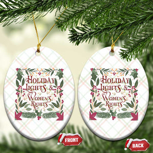 Holiday Lights Womens Rights Supporter Ceramic Ornament Feminist Activist Christmas Gift TS12 Print Your Wear