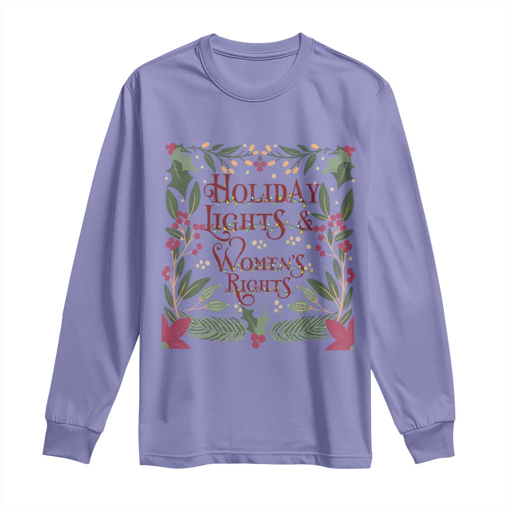 Holiday Lights Womens Rights Supporter Long Sleeve Shirt Feminist Activist Christmas Gift TS12 Violet Print Your Wear
