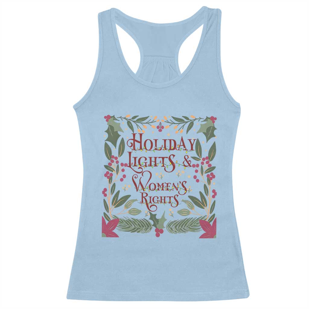 Holiday Lights Womens Rights Supporter Racerback Tank Top Feminist Activist Christmas Gift TS12 Light Blue Print Your Wear