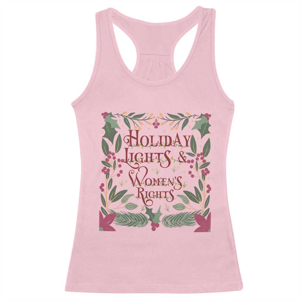 Holiday Lights Womens Rights Supporter Racerback Tank Top Feminist Activist Christmas Gift TS12 Light Pink Print Your Wear