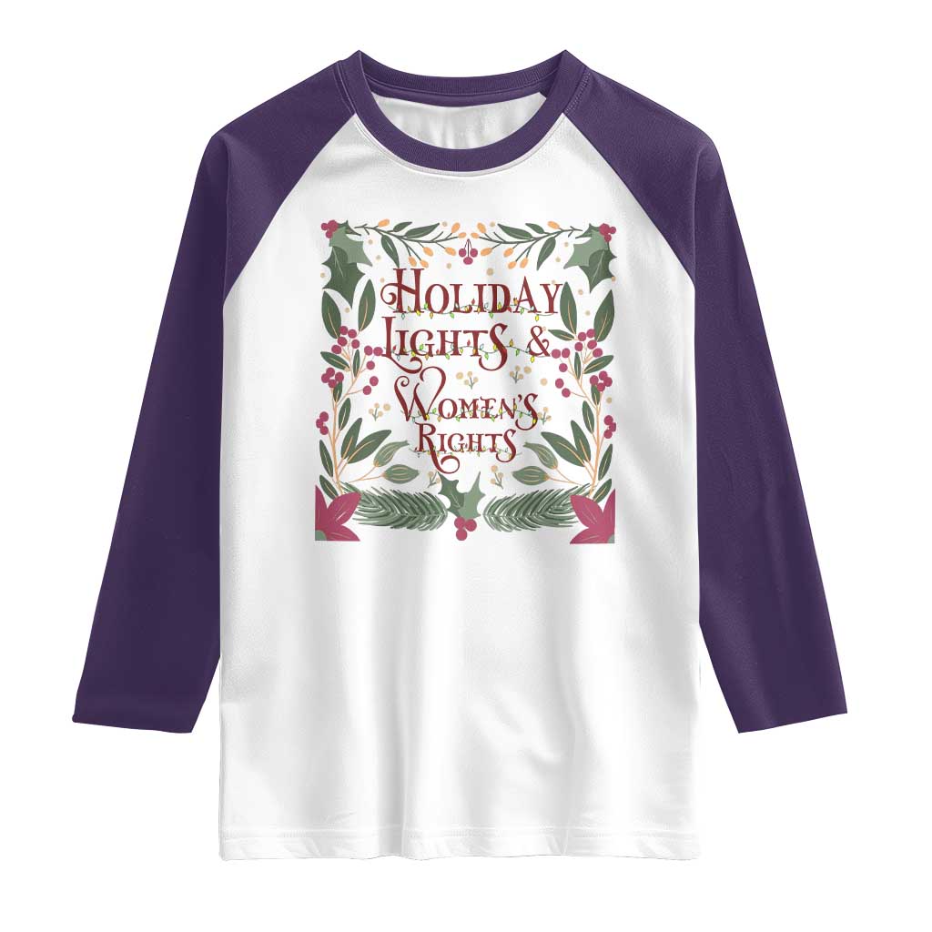 Holiday Lights Womens Rights Supporter Raglan Shirt Feminist Activist Christmas Gift TS12 White Purple Print Your Wear