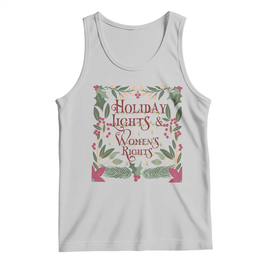Holiday Lights Womens Rights Supporter Tank Top Feminist Activist Christmas Gift TS12 Ash Print Your Wear