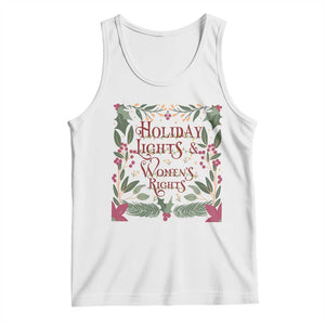 Holiday Lights Womens Rights Supporter Tank Top Feminist Activist Christmas Gift TS12 White Print Your Wear