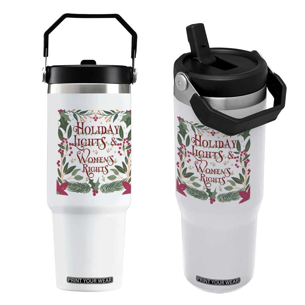 Holiday Lights Womens Rights Supporter Flip Straw Tumbler Feminist Activist Christmas Gift TS12 One Size: 30 oz White Print Your Wear